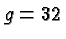 $ g=32 $