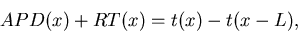 \begin{displaymath}
APD(x) + RT(x) = t(x) - t(x-L),
\end{displaymath}