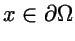 $x \in \partial\Omega$
