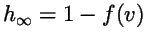 $h_\infty = 1-f(v)$