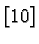 $ [10] $